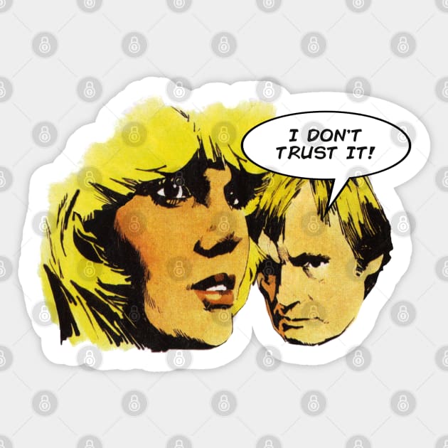 I Don't Trust It! Sticker by Andydrewz